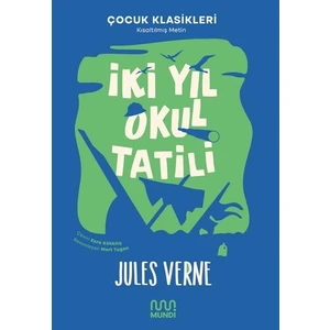 İki Yıl Okul Tatili - Jules Verne