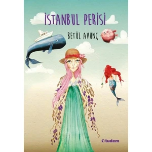 İstanbul Perisi-Betül Avunç