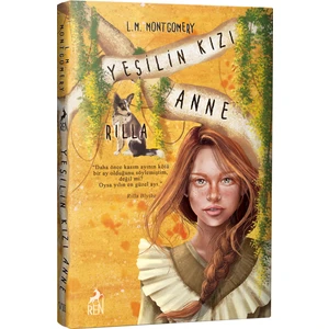 Yeşilin Kızı Anne 8 Rilla - Ciltli - L. M. Montgomery