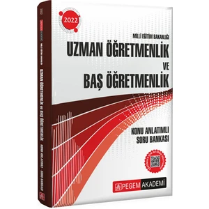 Pegem Akademi Yayıncılık 2022 Milli Eğitim Bakanlığı Uzman Öğretmenlik ve Baş Öğretmenlik Sınavı Hazırlık Konu Anlatımlı Soru