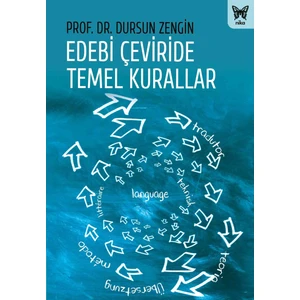 Edebi Çeviride Temel Kurallar - Dursun Zengin