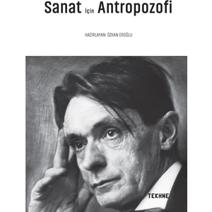 Sanat Için Antropozofi - Özkan Eroğlu