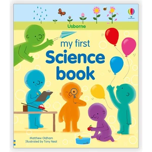 My First Science Book - Matthew Oldham (Ciltli)