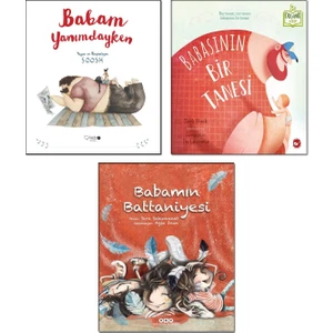 Redhouse Kidz Yayınları Babam Yanımdayken / Soosh + Babasının Bir Tanesi / Zack Bush + Babamın Battaniyesi / Sara Şahinkanat - Okul Öncesi Çocuk Hikaye Masal Öykü Kitapları