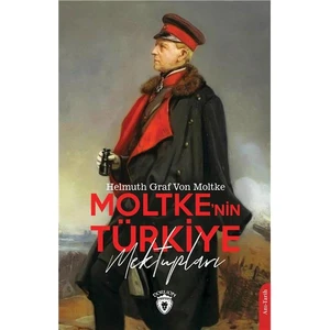 Moltkenin Türkiye Mektupları