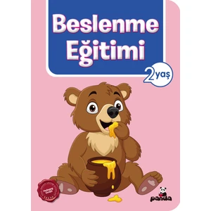 2 Yaş Beslenme Eğitimi - Pedagog Afife Çoruk