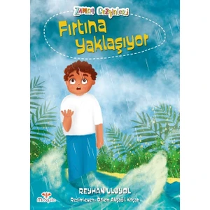 Mosquito Yayınları Zaman Gezginleri 3 – Fırtına Yaklaşıyor - Reyhan Uluyol