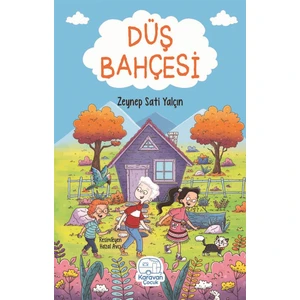 Düş Bahçesi - Zeynep Sati Yalçın