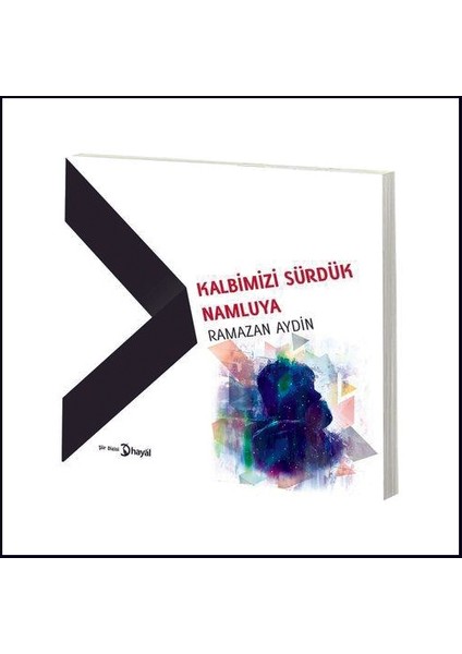 Kalbimizi Sürdük Namluya /