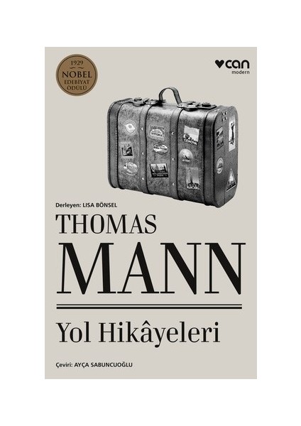 Yol Hikâyeleri - Thomas Mann
