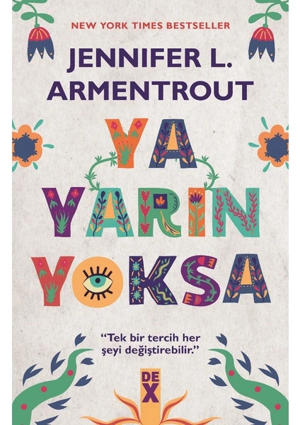 Ya Yarın Yoksa - Jennifer L. Armentrout