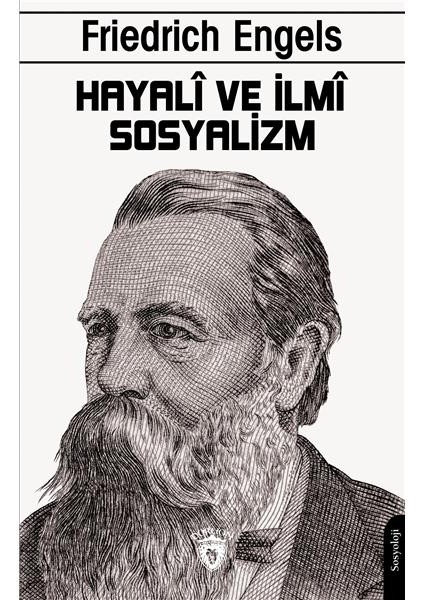 Hayali ve Ilmi Sosyalizm - Friedrich Engels