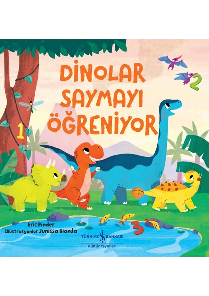Dinolar Saymayı Öğreniyor – Eric Pinder