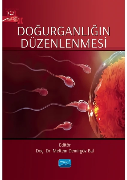 Nobel Akademik Yayıncılık Doğurganlığın Düzenlenmesi - Meltem Demirgöz Bal