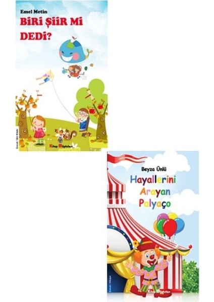 Biri Şiir Mi Dedi - Hayallerini Arayan Palyaço Çocuk Kitapları Seti (2 Kitap) - Emel Metin & Beyza Ünlü