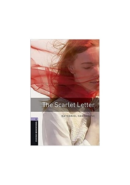 Obwl Level 4: The Scarlet Letter - Audio Pack - Nathaniel Hawthorne