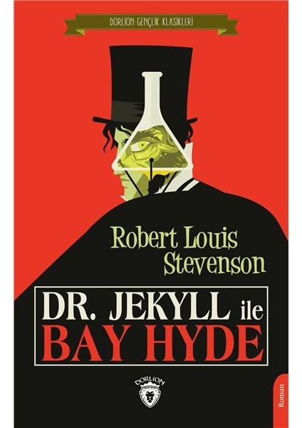 Dr. Jekyll Ile Bay Hyde (Dorlion Gençlik Klasikleri)