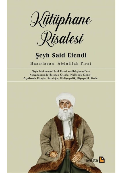 Kütüphane Risalesi - Şeyh Said Efendi