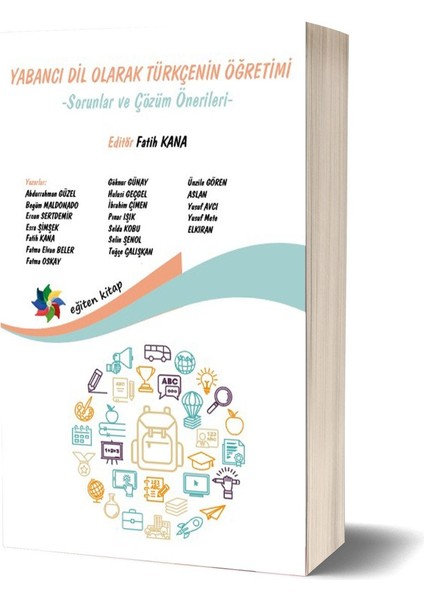 Yabancı Dil Olarak Türkçe'nin Öğretimi & Sorunlar ve Çözüm Önerileri