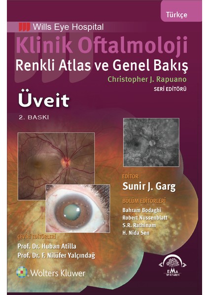 Klinik Oftalmoloji Renkli Atlas ve Genel Bakış - ÜVEİT