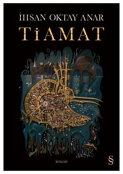 Tiamat - İhsan Oktay Anar