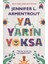 Ya Yarın Yoksa - Jennifer L. Armentrout 1