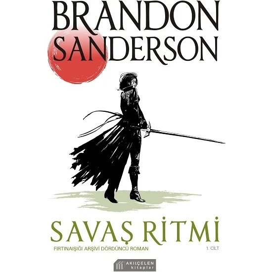 Savaş Ritmi Fırtınaışığı Arşivi Dördüncü Roman - 1. Cilt - Brandon Sanderson