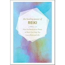 The Healing Power Of Reiki: How The Restorative Power Of Reiki Can Help You Live A Balanced Life -  Media