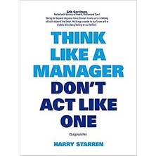 Think Like A Manager - Harry Starren