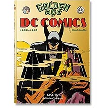 The Golden Age Of Dc Comics - Paul Levitz