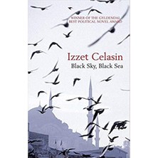 Black Sky, Black Sea - Izzet Celasin