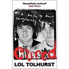 Quercus Publishing Cured: The Tale Of Two Imaginary Boys - Lol Tolhurst