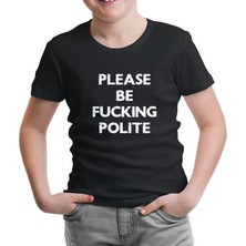 Lord T-Shirt LordT-Shirt T-Shirt Be Polite Siyah Çocuk Tshirt