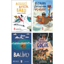 Timaş Çocuk 2-3-4. Sınıf Kitap Seti / Aceleci Ayıcık Babu - Benim Zürafam Uçabilir - Balino - Göğe Tırmanan Çocuk