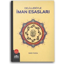 Süeda Yayınları Delilleriyle Iman Esasları