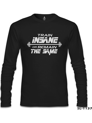 Bodybuilding - Train Insane Siyah Erkek Sweatshirt