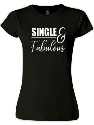 Lord T-Shirt LordT-Shirt Single And Fabulous Siyah Bayan Tshirt