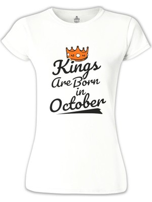 Lord T-Shirt LordT-Shirt Kings Born On October - Crown Beyaz Bayan Tshirt