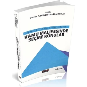 Kamu Maliyesinde Seçme Konular - Fazlı Yıldız, Güner Tuncer