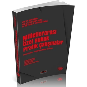 Milletlerarası Özel Hukuk Pratik Çalışmalar - Vahit Doğan