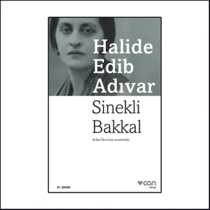 Sinekli Bakkal - Halide Edib Adıvar