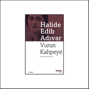 Vurun Kahpeye - Halide Edib Adıvar