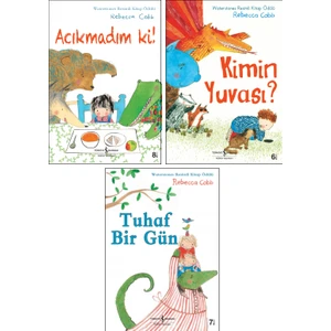 İş Bankası Kültür Yayınları Rebecca Cobb Resimli Hikaye Kitabı Seti / Acımadım Ki - Kimin Yuvası - Tuhaf Bir Gün