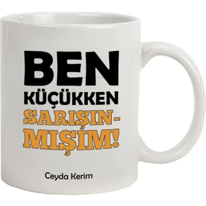 Hediye Rengi Isme Özel Kupa Bardak - Ben Küçükken