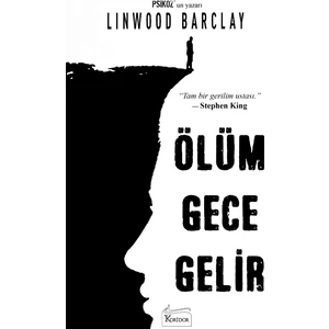 Ölüm Gece Gelir - Linwood Barclay