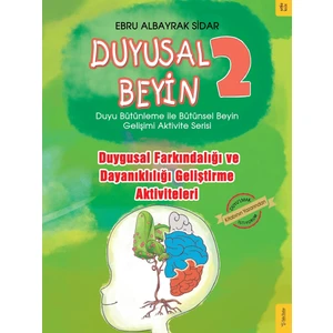 Duyusal Beyin 2 - Ebru Albayrak Sidar