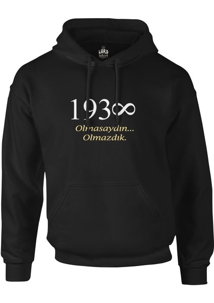 Atatürk - Olmasaydın.. Olmazdık Siyah Erkek Fermuarsız Kapşonlu
