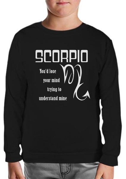 Burç - Scorpio Lose Mind Siyah Çocuk Sweatshirt