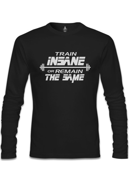 Bodybuilding - Train Insane Siyah Erkek Sweatshirt
