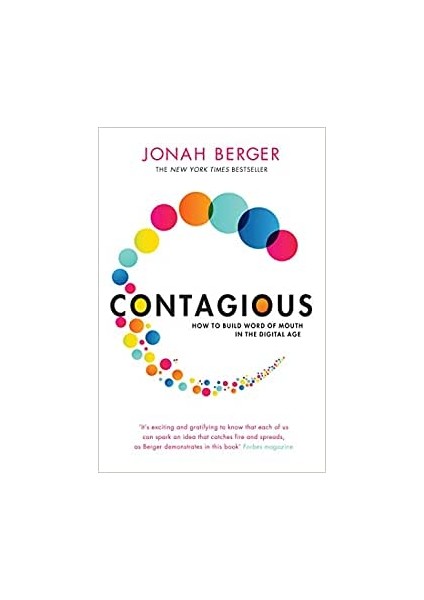 Contagious: How To Build Word Of Mouth In The Digital Age - Jonah Berger